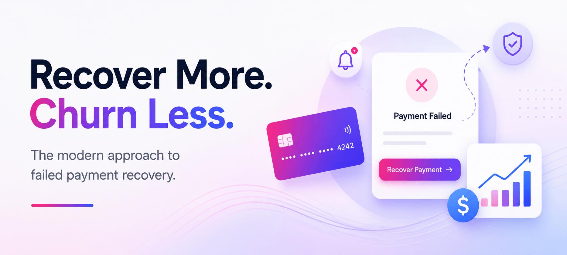 Modern approach to failed payment recovery